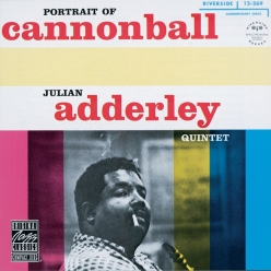 Cannonball Adderley - Portrait of Cannonball